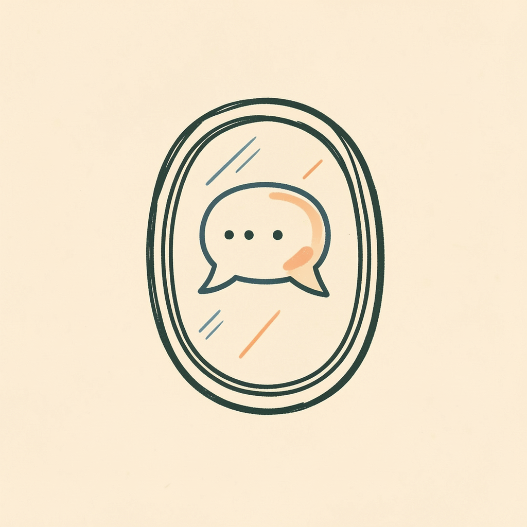 Hand drawn icon of a mirror reflecting a chat bubble